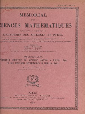 cover image of L'équation intégrale de première espèce à limites fixes et les fonctions permutables à limites fixes